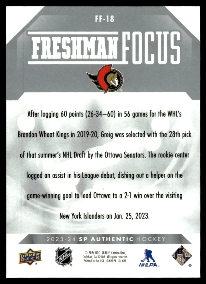 2023-24 SP Authentic Freshman Focus Ridly Greig Ottawa Senators #FF-18 - Image 2 of 2