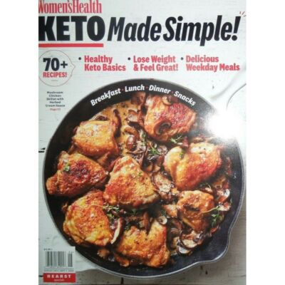 KETO MADE SIMPLE womens health 70 RECIPES healthy basics FEEL GREAT weekday meal
