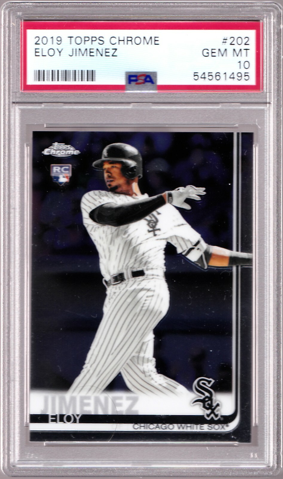Eloy Jimenez White Sox Rookie 2019 Topps Chrome 202 PSA 10 Gem Mint RC ...495