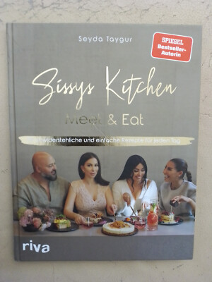 Seyda Taygur: Sissys Kitchen Meet & Eat (Gebundene Ausgabe, 9783742317278)