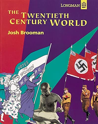 The Twentieth Century World: The Pupil's Book,Josh Brooman