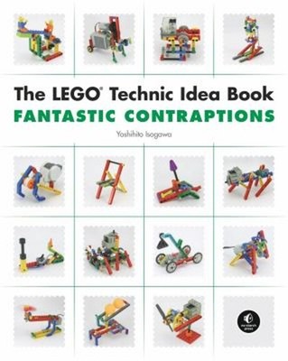 The LEGO Technic Idea Book: Fantastic Contraptions Paperback Yosh