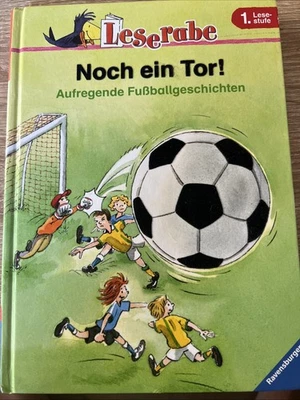 „Noch ein Tor! „ Aufregende Fußballgeschichten von Leserabe (30) - Bild 1 von 4