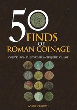 Andrew Brown 50 Finds of Roman Coinage (Paperback) 50 Finds