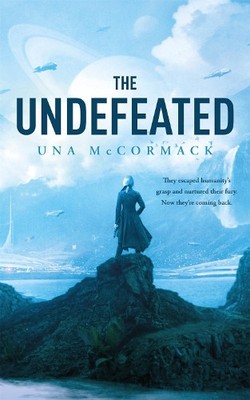 Una McCormack The Undefeated (Paperback)