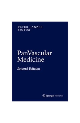Panvascular Medicine - 2nd Edition by  Peter Lanzer (Hardcover)