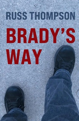 Russ Thompson | Brady's Way | Taschenbuch | Englisch (2025) | EAN 9781964809038