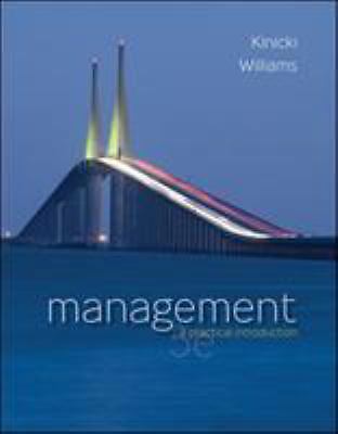 Management: A Practical Introduction by Kinicki, Angelo; Williams, Brian K.