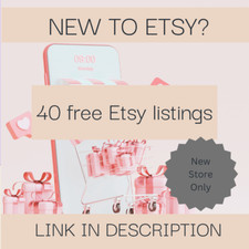 40 Free Etsy Listings ~ NEW Shops Only ~ Open NEW Etsy Shop 40 Listing~ Link SDS