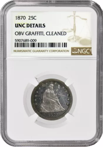 1870 25C Seated Liberty Quarter Silver NGC UNC Details OBV Graffiti Cleaned