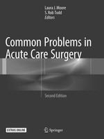 Laura J. Moore (U. A.) | Common Problems In Acute Care Surgery | Taschenbuch