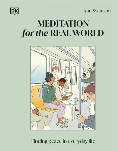 Ann Swanson Unisex Multicolor Meditation For The Real World : Finding Peace In Everyday Life - Image 5
