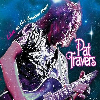 Pat Travers Live At the Bamboo Room LP Vinyl NEW