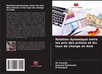 Relation Dynamique Entre Les Prix Des Actions Et Les Taux De Change En Asie Buch