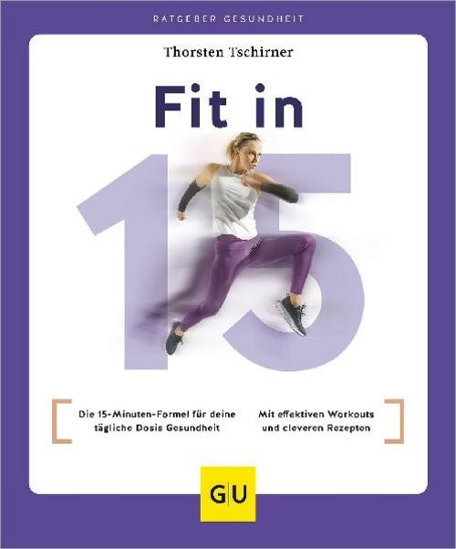 Fit in 15 Thorsten Tschirner