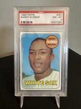 1969 Topps #283 Sandy Alomar White Sox Mets Braves PSA 8 NM-MT