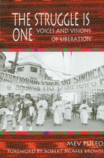 The Struggle Is One : Voices and Visions of L...