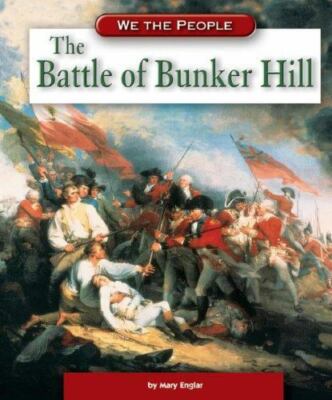 The Battle of Bunker Hill by Englar, Mary