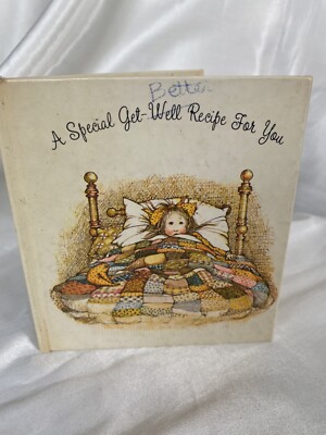 HOLLY HOBBIE  A Special Get Well Recipe For You Hardcover BOOK  1968 Am Greeting