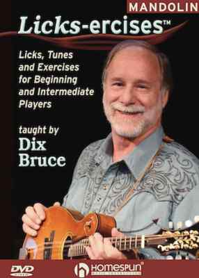 Mandolin Licks-ercises(TM) - Licks, Tunes and Exercises for Beginning and Int...
