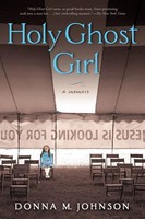 Donna M. Johnson | Holy Ghost Girl | Taschenbuch | Englisch (2012) | A Memoir