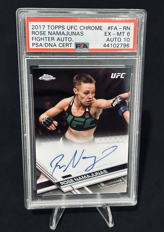 2017 Topps Chrome UFC Rose Namajunas Auto PSA/DNA 6 / 10