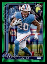 2025 Topps Chrome #290 Tony Pollard Green Radiant /99