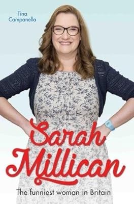 Sarah Millican - The Queen of Comedy, Tina Campanella, Used; Very Good Book