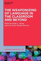 Luis Javier PentóN Herrera (U. A.) | The Weaponizing Of Language In The...