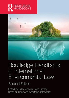 Erika Techera (u. a.) | Routledge Handbook of International Environmental Law