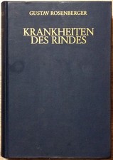 G Rosenberger: Krankheiten des Rindes  | gut