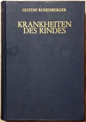 G Rosenberger: Krankheiten des Rindes  | gut