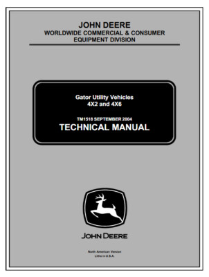 JOHN DEERE Gator Utility Vehicle 4x2 4x6 TM1518 Technical Manual CD/PRINT