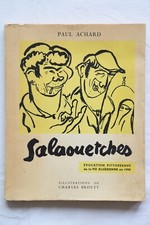 Algérie - Salaouetches - Paul Achard - Charles Brouty - 1949