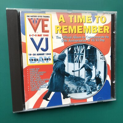 A TIME TO REMEMBER (50th Anniversary VE/VJ Day Commemorative Album) CD Lew Stone