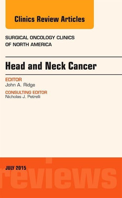 Head and Neck Cancer, An Issue of Surgical Oncology Cli - HardBack NEW John A. R