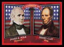 James K. Polk / Henry Clay 2008 Topps Historical Campaign Match-Ups #1844