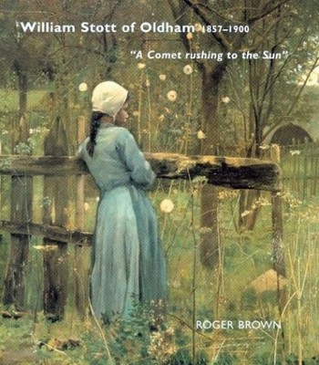 WILLIAM STOTT OF OLDHAM: A COMET RUSING TO THE SUN By Kenneth Mcconkey & Roger