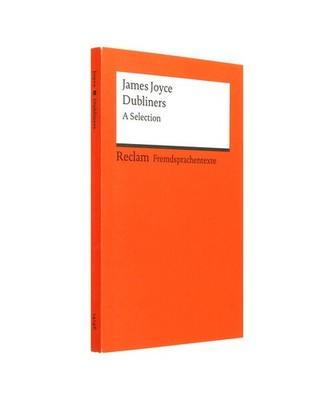 Dubliners. A Selection. Englischer Text mit deutschen Worterklärungen. Niveau C