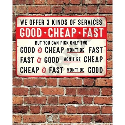 Good Cheap Fast Service Sign Aluminum Metal 8''x12'' Rustic Funny Garage Man Cave