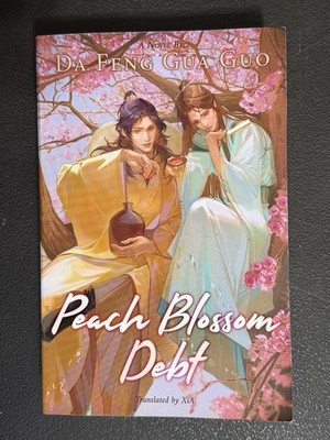 Peach Blossom Debt by Da Feng Gua Guo 2023 Paperback