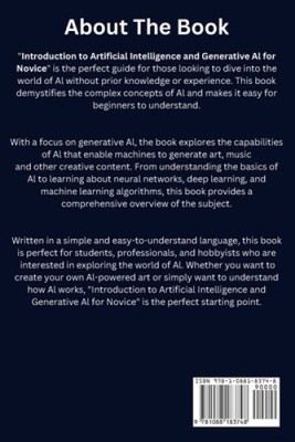 Introduction to Artificial Intelligence and Generative AI for Novice