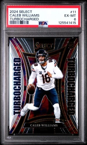 2024 PANINI SELECT TURBOCHARGED #11 CALEB WILLIAMS ROOKIE RC PSA 6