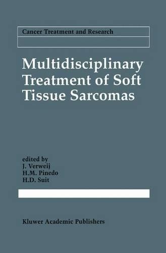 Multidisciplinary Treatment of Soft Tissue Sarcomas by J. Ver... - 9781461363460