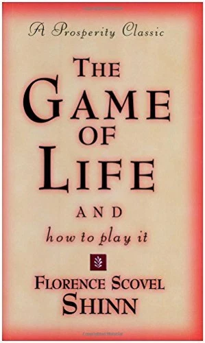 The Game of Life and How to Play It (Paperback)