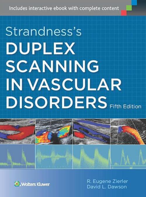 Strandness's Duplex Scanning In Vascular Disorders | R. Eugene Zierler