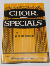 Choir Specials by W. B. Berntsen - Singspiration 1961 - RARE