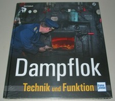 Bildband Endisch Dampflok Technik und Funktion Bilder Fotos Buch Geschichte Neu!