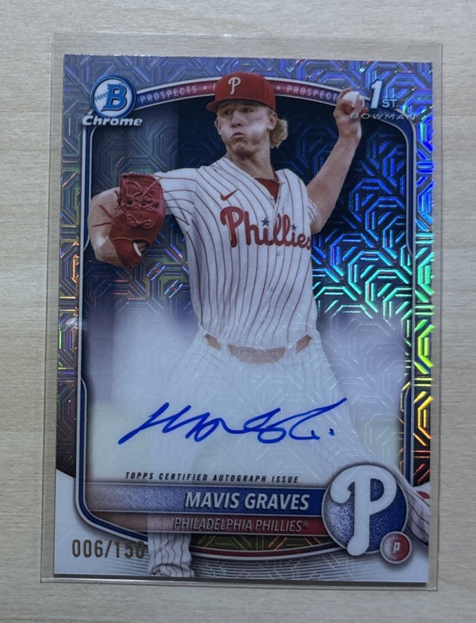 2025 Bowman Chrome Mavis Graves Auto HTA Choice Refractor /150 1st Phillies