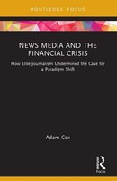 News Media And The Financial Crisis | Adam Cox | Taschenbuch | Englisch | 2024